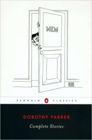 The Portable Dorothy Parker (Penguin Classics Deluxe Edition)