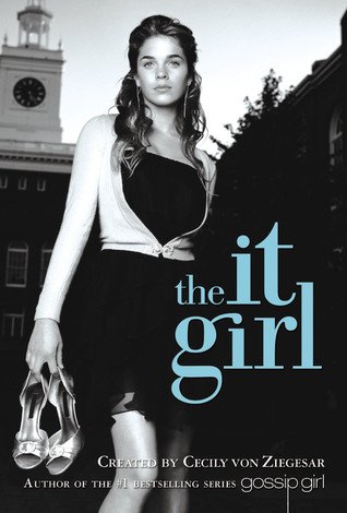 RECKLESS: An It Girl Novel (It Girl Series Book 3)